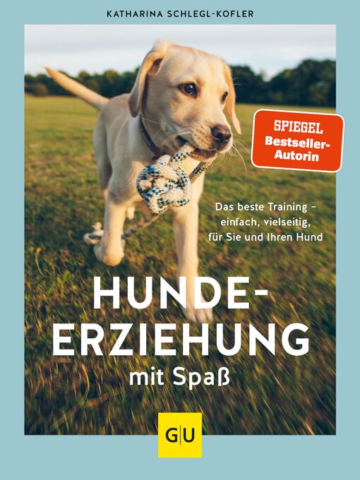 Title details for Hundeerziehung mit Spaß by Katharina Schlegl-Kofler - Available